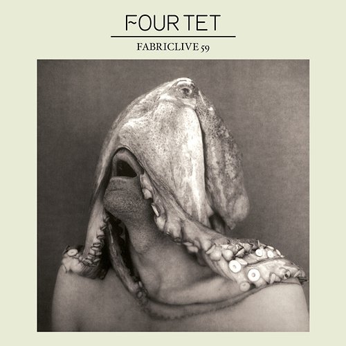 FABRICLIVE 59: Four Tet Four Tet