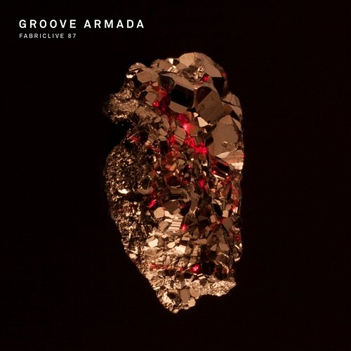 FABRICLIVE 87: Groove Armada Groove Armada
