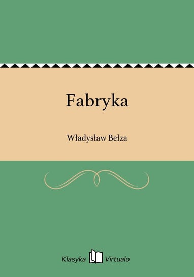 Fabryka Bełza Władysław