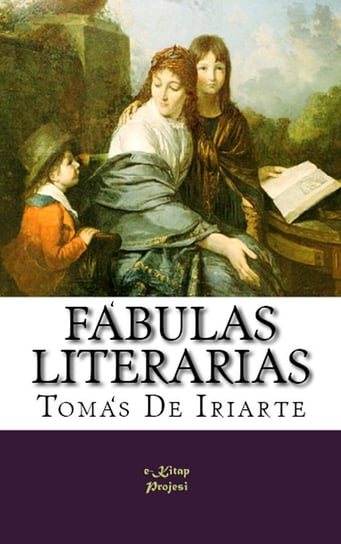 Fábulas Literarias Tomás De Iriarte
