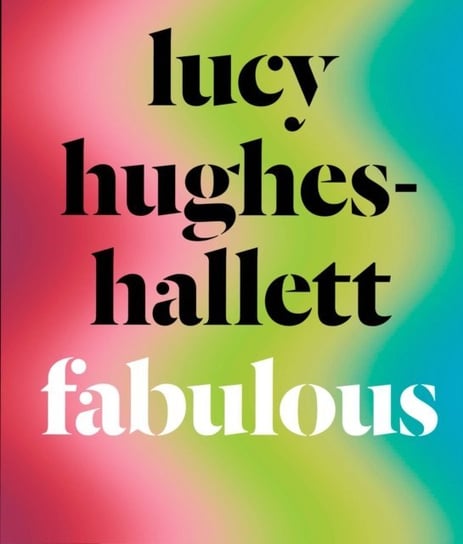 Fabulous Hughes-Hallett Lucy