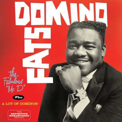 Fabulous Mr.D/A Lot of Dominos Domino Fats