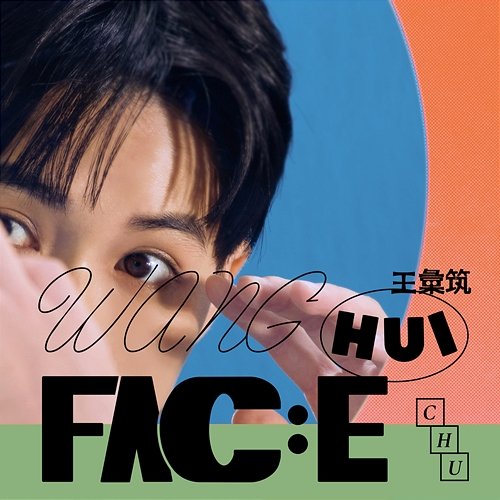 FAC:E Hui Chu Wang