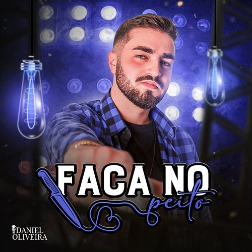 Faca no Peito Daniel Oliveira