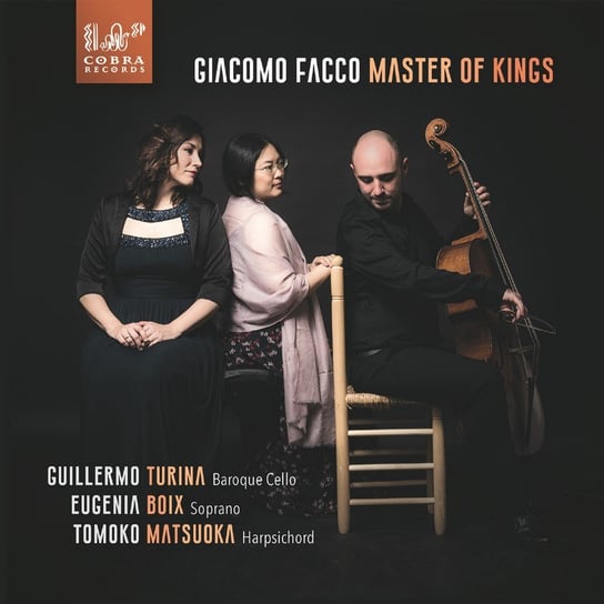 Facco: Master of Kings Turina Guillermo, Boix Eugenia, Matsuoka Tomoko