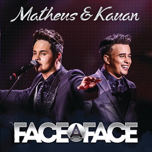 Face A Face Matheus & Kauan