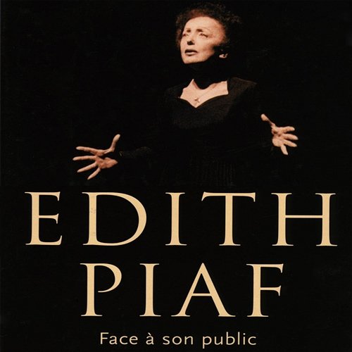 Face À Son Public Edith Piaf