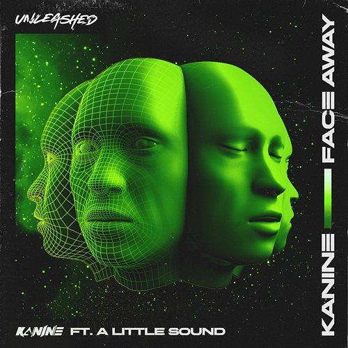 Face Away Kanine feat. A Little Sound