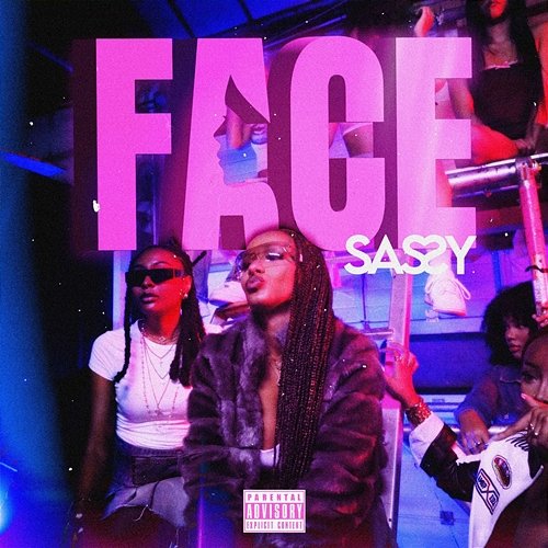 FACE SASSY