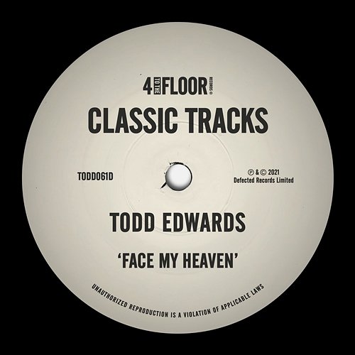 Face My Heaven Todd Edwards