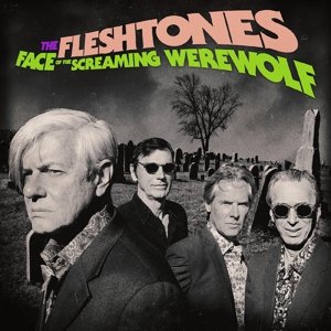 Face of the Screaming Werewolf, płyta winylowa The Fleshtones