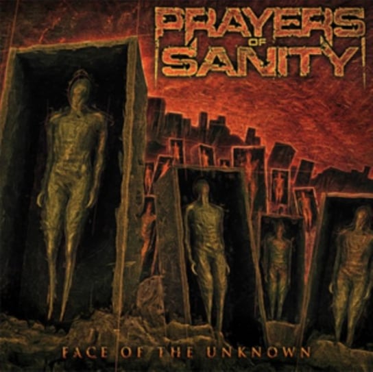 Face of the Unknown Prayers of Sanity