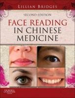 Face Reading in Chinese Medicine Bridges Lillian