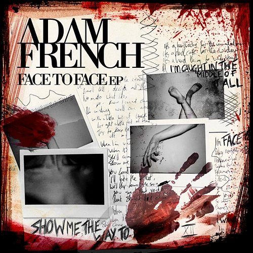 Face To Face - EP Adam French