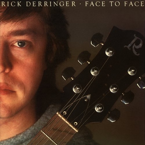 Face To Face (Expanded Edition) Rick Derringer