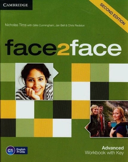 Face2face Advanced Workbook with Key C1 Tims Nicholas, Cunningham Gillie, Bell Jan