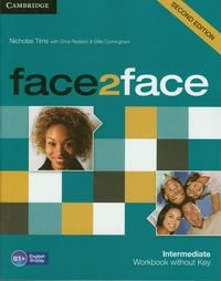 Face2face. Intermediate workbook without key. Second edition Tims Nicholas