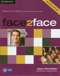 Face2face. Upper-Intermediate workbook. Second edition Bell Jan, Tims Nicholas