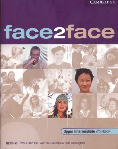 Face2face Upper Intermediate Workbook with Key Tims Nicholas, Redston Chris, Cunningham Gillie