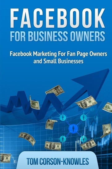 Facebook for Business Owners Corson-Knowles Tom