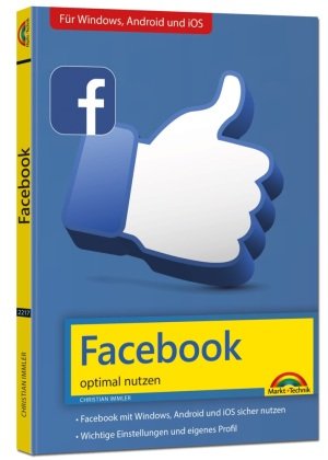 Facebook - optimal nutzen - Alle wichtigen Funktionen erklärt - Tipps & Tricks Markt + Technik