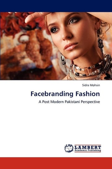 Facebranding Fashion Mohsin Sidra