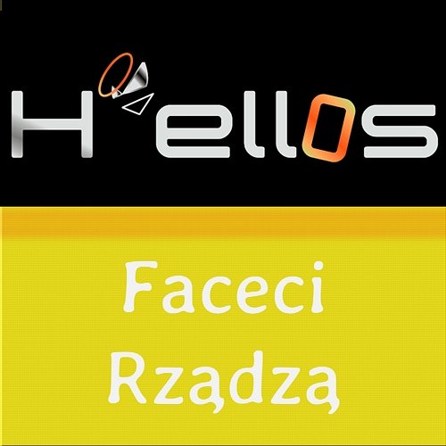 Faceci Rządzą H'Ellos