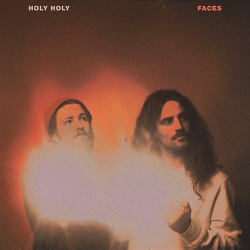Faces Holy Holy