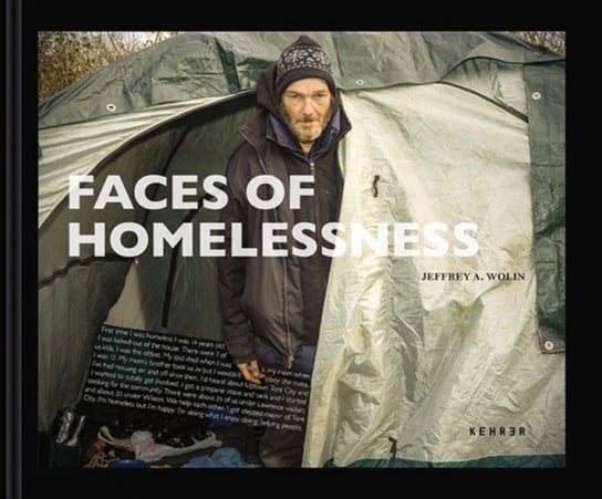 Faces Of Homelessness Jeffrey A. Wolin
