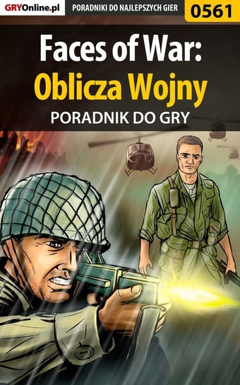 Faces of War: Oblicza Wojny - poradnik do gry Terelak Marcin jedik
