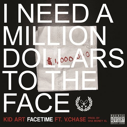 FaceTime Kid Art feat. Vinny Cha$e