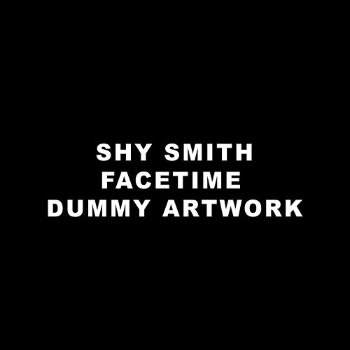 Facetime Shy Smith
