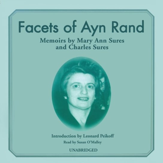Facets of Ayn Rand Peikoff Leonard, Sures Charles, Sures Mary Ann