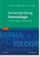 Facharztprüfung Dermatologie Urban&Fischer/Elsevier, Urban&Fischer Verlag