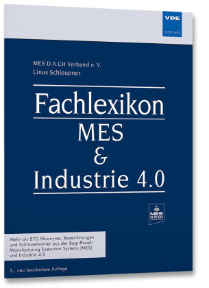 Fachlexikon MES & Industrie 4.0 VDE-Verlag