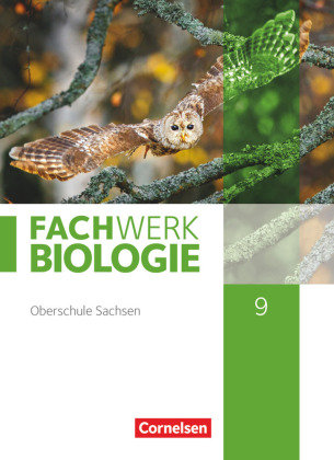 Fachwerk Biologie - Sachsen - 9. Schuljahr Cornelsen Verlag