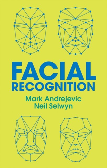 Facial Recognition Mark Andrejevic