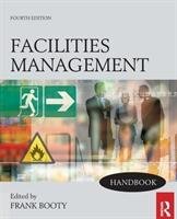 Facilities Management Handbook Booty Frank