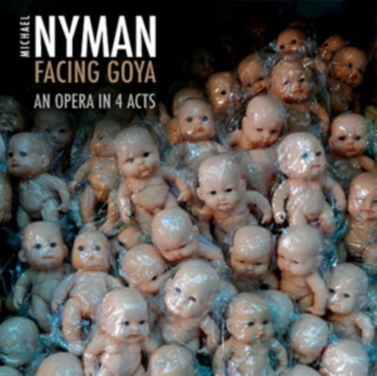 Facing Goya Michael Nyman Records