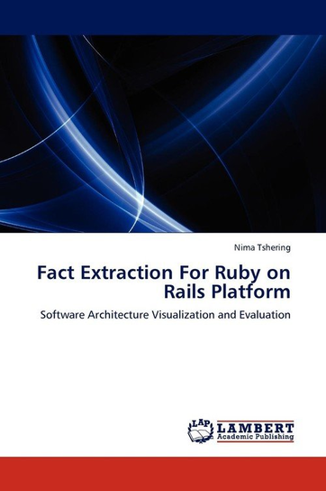 Fact Extraction For Ruby on Rails Platform Tshering Nima