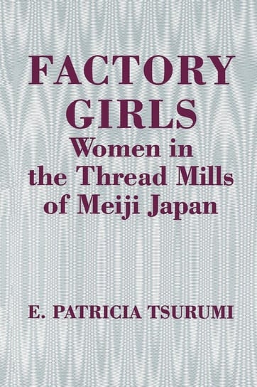Factory Girls Tsurumi E. Patricia