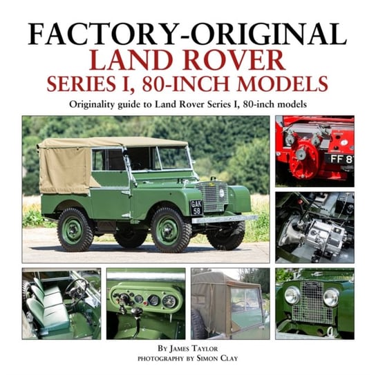 Factory-Original Land Rover Series 1 80-inch models. Originality Guide to Land Rover Series 1, 80 In Taylor James