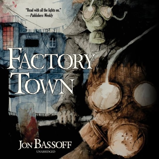 Factory Town Bassoff Jon