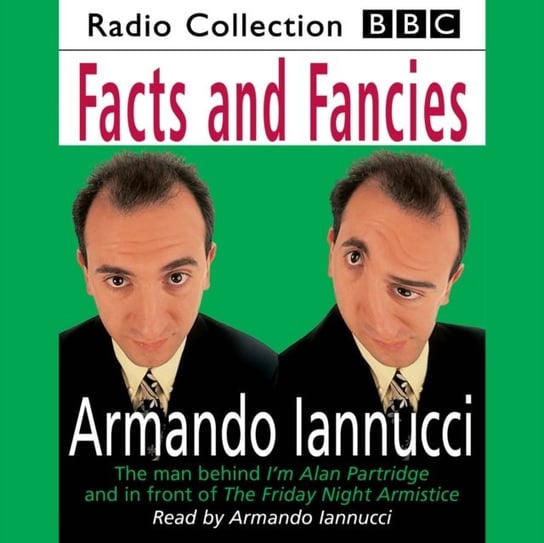 Facts & Fancies Iannucci Armando