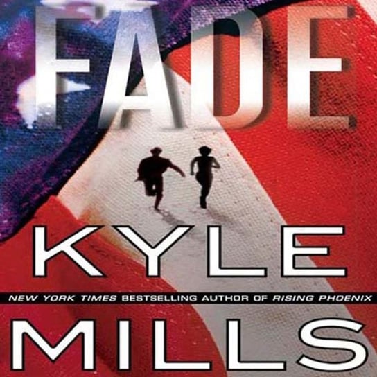 Fade - audiobook Mills Kyle