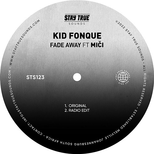 Fade Away Kid Fonque feat. Miči