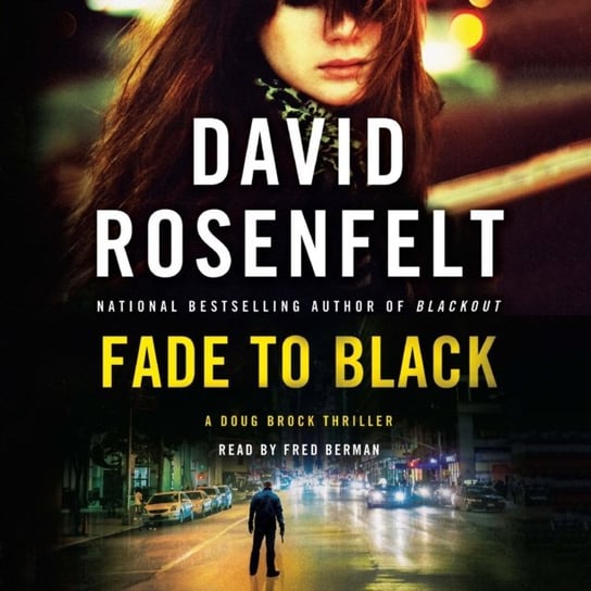 Fade to Black Rosenfelt David