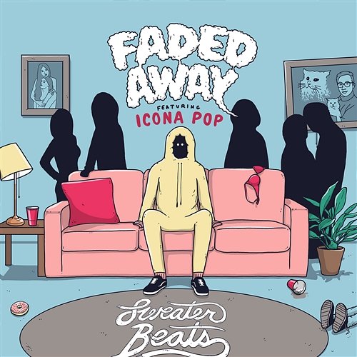 Faded Away Sweater Beats feat. Icona Pop