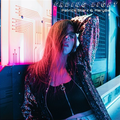 Fading Light MaryBe, Patrick Starx