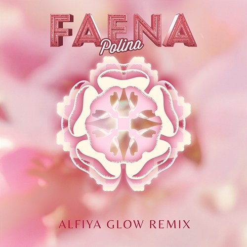 Faena Polina, Alfiya Glow